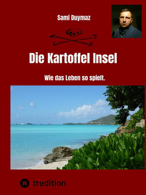 cover image of Die Kartoffel Insel